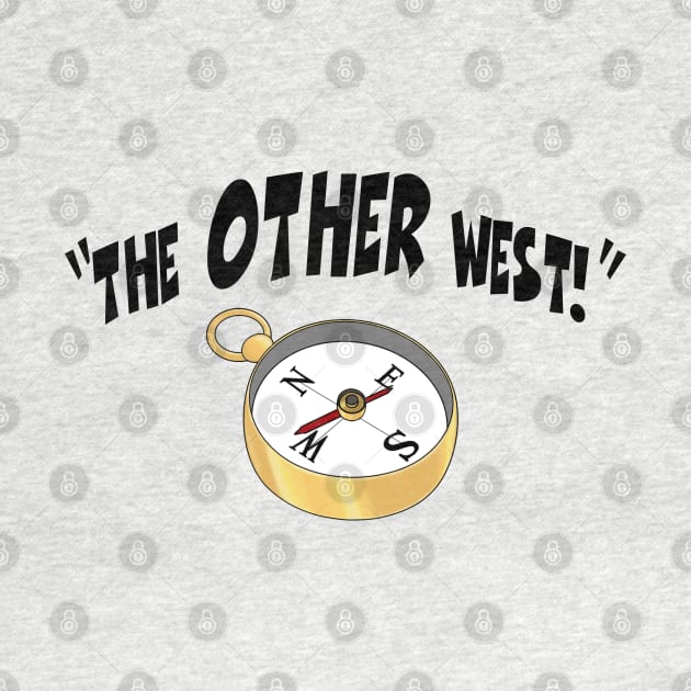 The OTHER West! by HexerGraf